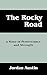 The Rocky Road by Jordan Austin