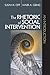 The Rhetoric of Social Intervention by Susan K. Opt