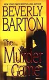 The Murder Game by Beverly Barton