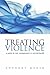 Treating Violence: A Guide to Risk Management in Mental Health