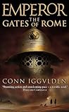 The Gates of Rome by Conn Iggulden The Gates of Rome by Conn Iggulden