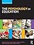 The Psychology of Education