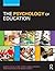 The Psychology of Education by Martyn Long