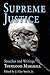 Supreme Justice: Speeches a...