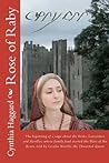 Rose of Raby: The first and second books in a saga about the Yorks, Lancasters and Nevilles, whose family feud started the "Cousin's War", now known ... Neville (1415-1495), the Thwarted Queen