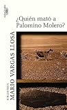 ¿Quién mató a Palomino Molero? by Mario Vargas Llosa ¿Quién mató a Palomino Molero? by Mario Vargas Llosa