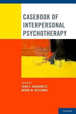 Casebook of Interpersonal Psychotherapy (Paperback)