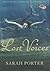 Lost Voices (Lost Voices Trilogy #1)