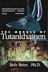 The Murder of Tutankhamen by Bob Brier