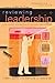 Reviewing Leadership: A Christian Evaluation of Current Approaches (Engaging Culture)