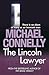 The Lincoln Lawyer by Michael    Connelly