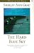 The Hard Blue Sky