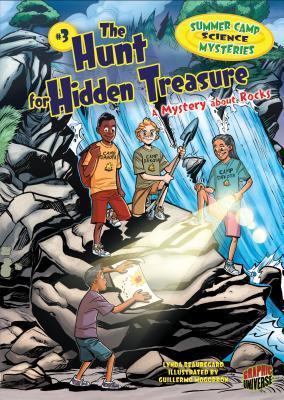 The Hunt for Hidden Treasure: A Mystery about Rocks (Summer Camp Science Mysteries)