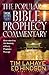 The Popular Bible Prophecy Commentary: Understanding the Meaning of Every Prophetic Passage (Tim LaHaye Prophecy Library™)
