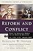 Reform And Conflict: From the Medieval World to the Wars of Religion, 1350-1648