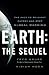 Earth: The Sequel: The Race to Reinvent Energy and Stop Global Warming