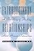 Extraordinary Relationships...
