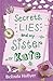 Secrets, Lies and My Sister Kate by Belinda Hollyer