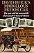 David Buick's Marvelous Motorcar by Lawrence R. Gustin