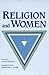Religion and Women (Mcgill Stud Hist Religion (Dis)
