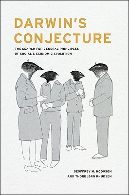 Darwin's Conjecture: The Search for General Principles of Social and Economic Evolution (Hardcover)