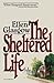 Sheltered Life