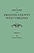 A History of Preston County, West Virginia: Volume I