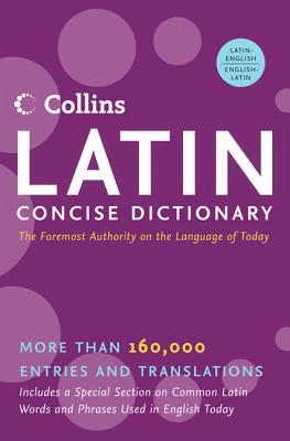 Collins Latin Concise Dictionary (Collins Language)