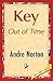 Key Out of Time