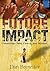 Future Impact by Dan Brewster