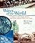 Ways of the World by Maxwell Lay