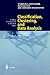 Classification, Clustering, and Data Analysis: Recent Advances and Applications (Studies in Classification, Data Analysis, and Knowledge Organization)