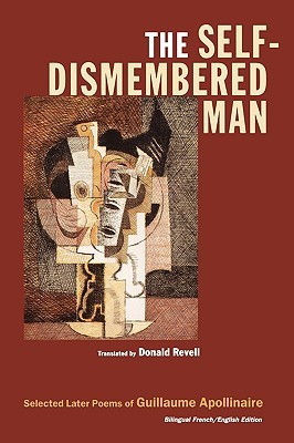 The Self-Dismembered Man: Selected Later Poems (Paperback)