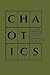 Chaotics: An Agenda for Business and Society in the 21st Century (Praeger Studies on the 21st Century)