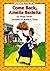 Come Back, Amelia Bedelia by Peggy Parish Come Back, Amelia Bedelia by Peggy Parish