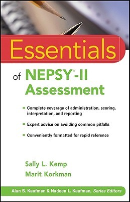 Essentials of NEPSY-II Assessment (Essentials of Psychological Assessment)