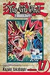 Yu-Gi-Oh!: Duelist, Vol. 17: One-Turn Kill (Yu-Gi-Oh! Duelist, #17)