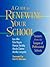 A Guide to Renewing Your School: Lessons from the League of Professional Schools (Jossey-Bass Education)