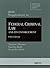 Federal Criminal Law and Its Enforcement: 2010 Supplement