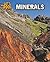 Minerals (Heinemann Infosearch: Let's Rock)