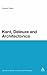 Kant, Deleuze and Architect...