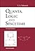 QUANTA, LOGIC AND SPACETIME (2ND EDITION)