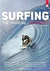 Surfing: The Manual: Advanced