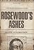 Rosewood's Ashes