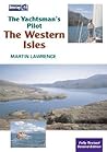 The Yachtsman's Pilot to the Western Isles (Yachtsmann's Pilot)
