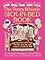 Penny Whistle Sick-in-Bed Book: What to Do with Kids When They're Home for a Day, a Week, a Month, or More