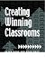 Creating Winning Classrooms