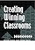 Creating Winning Classrooms