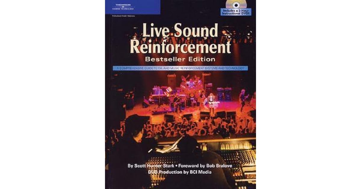 Live Sound Reinforcement by Scott Stark