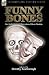 Funny Bones: an Anthology of Humorous Ghost Stories